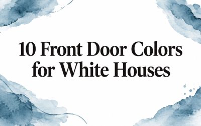 10 Front Door Colors for White Houses